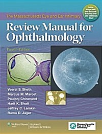 The Massachusetts Eye and Ear Infirmary Review Manual for Ophthalmology (Paperback, 4)