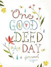 One Good Deed a Day (Hardcover)