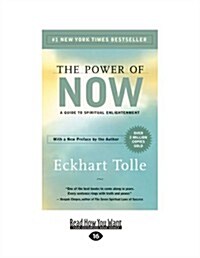 The Power of Now: A Guide to Spiritual Enlightenment (Paperback)