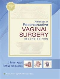 Advances in reconstructive vaginal surgery 2nd ed