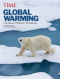 Time Global Warming: The Causes, the Perils and the Concerns (Hardcover)