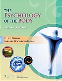 The Psychology of the Body (Lww Massage Therapy and Bodywork Educational Series) (Paperback, 2)