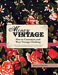 Minxy Vintage (Hardcover)