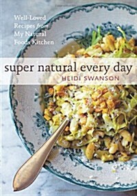 Super Natural Every Day (Paperback)