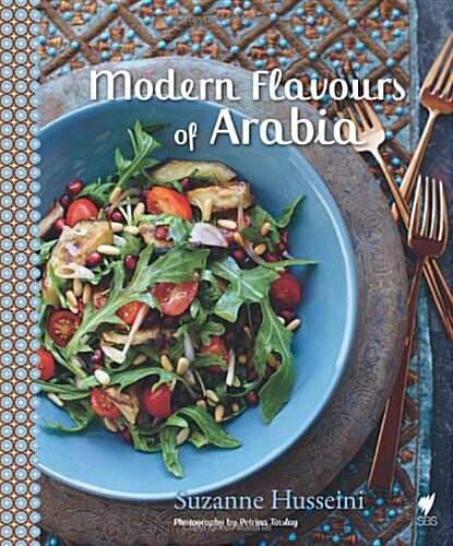 Modern Flavours of Arabia (Paperback)