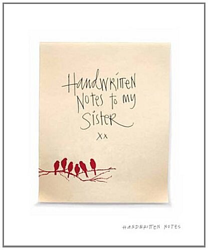 Handwritten Notes to My Sister (Hardcover)