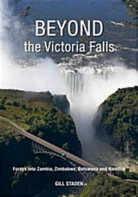 Beyond the Victoria Falls (Paperback)