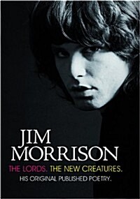 Jim Morrison : The Lords & New Creatures (Hardcover, 2 ed)