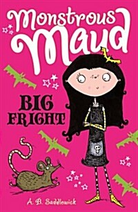 [중고] Monstrous Maud: Big Fright (Paperback)