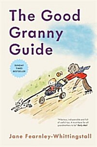 The Good Granny Guide (Paperback, 3 Revised edition)