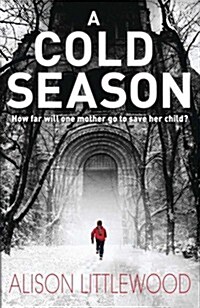 A Cold Season : The Chilling Richard and Judy Bestseller! (Paperback)