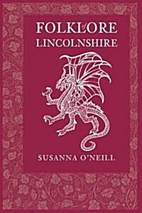 Folklore of Lincolnshire (Paperback)