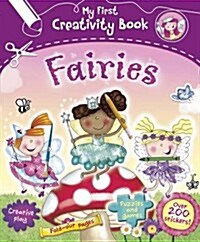 My First Creativity Book: Fairies (Spiral Bound)