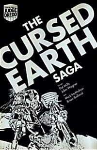 Judge Dredd: The Cursed Earth Saga (Paperback)