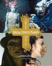 Complete Guide to Special Effects Makeup (Paperback)