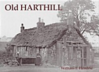 Old Harthill (Paperback)