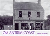 Old Antrim Coast (Paperback)