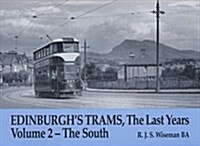 Edinburghs Trams, The Last Years (Paperback)