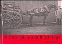 Old Armadale and Blackridge (Paperback)