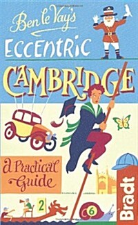 Ben le Vays Eccentric Cambridge (Hardcover, 2 Revised edition)