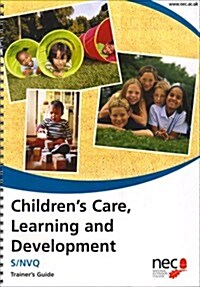 Childrens Care Learning and Development S/NVQ (Paperback)