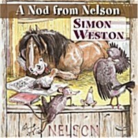 Nod from Nelson, A (Hardcover)