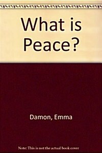 What is Peace? (Hardcover, New ed)