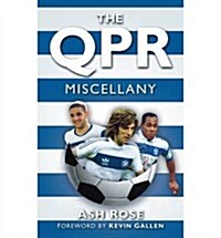 The QPR Miscellany (Hardcover)
