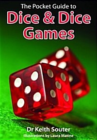 The Pocket Guide to Dice and Dice Games (Paperback)