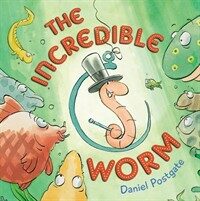 Incredible Worm (Hardcover)