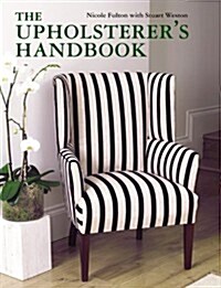 The Upholsterers Handbook (Paperback)