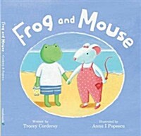 Frog and Mouse (Paperback)