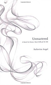 Unmastered (Hardcover)