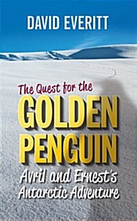 Quest for the Golden Penguin (Hardcover, Illustrated)