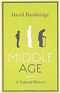 Middle Age (Paperback)