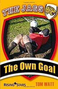 Jags: the Own Goal (Paperback)