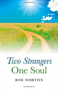 Two Strangers - One Soul (Paperback)