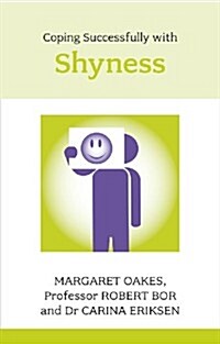 Coping Successfully with Shyness (Paperback)