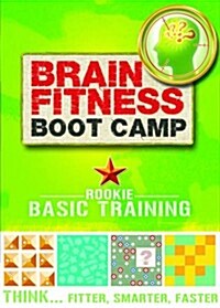 Brain Fitness Boot Camp: Basic Training (Paperback)