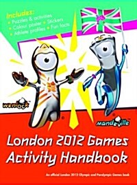 London 2012 Games Activity Handbook (Paperback)