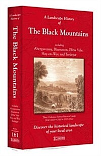 A Landscape History of The Black Mountains (1830-1920) - LH3-161 : Three Historical Ordnance Survey Maps (Sheet Map, folded)
