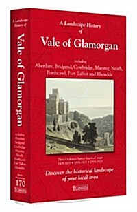 A Landscape History of Vale of Glamorgan (1809-1923) - LH3-170 : Three Historical Ordnance Survey Maps (Sheet Map, folded)