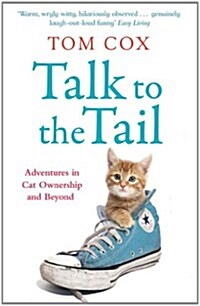Talk to the Tail (Paperback)