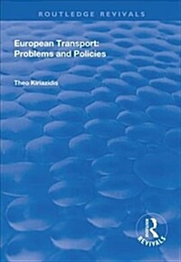 European Transport : Problems and Policies (Hardcover)