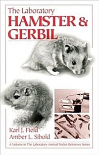 The LaboratoryHamster and Gerbil (Hardcover)