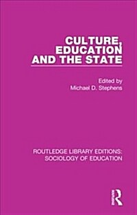Culture, Education and the State (Paperback)