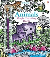 Animals Magic Painting Book (Paperback)