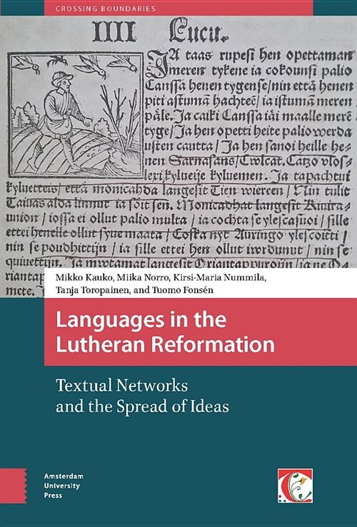 Languages in the Lutheran Reformation: Textual Networks and the Spread of Ideas (Hardcover)
