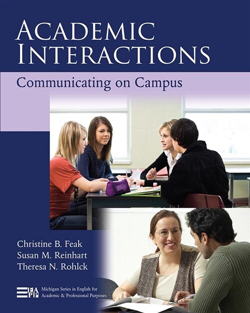 Academic Interactions: Communicating on Campus (Paperback)