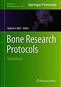 Bone Research Protocols (Hardcover, 3, 2019)